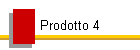 Prodotto 4